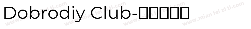 Dobrodiy Club字体转换
